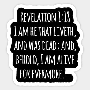 Revelation 1:18 King James Version (KJV) Bible Verse Typography Sticker